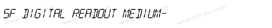 SF Digital Readout Medium字体转换